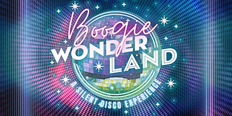 BOOGIE WONDERLAND: a Silent Disco Experience