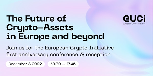 The Future of Crypto-Assets in Europe and beyond