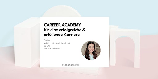Career Academy - für eine erfolgreiche & erfüllende Karriere primary image