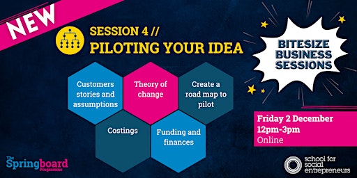 Bitesize business sessions - Piloting your idea