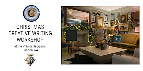 Christmas Creative Writing Workshop at Villa di Geggiano with CWWL