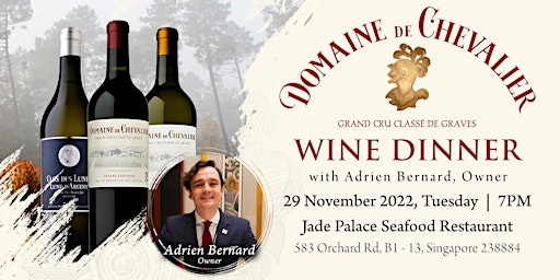 Crystal Wines Presents: Domaine de Chevalier Wine Dinner primary image