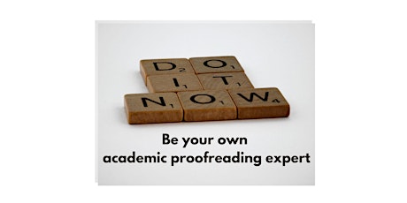 Be your own academic proofreading expert - workshop