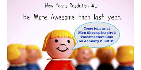 Mon Sheong Inspired Toastmasters presents: Cheers to 2018 New Year Resolutions!  primary image
