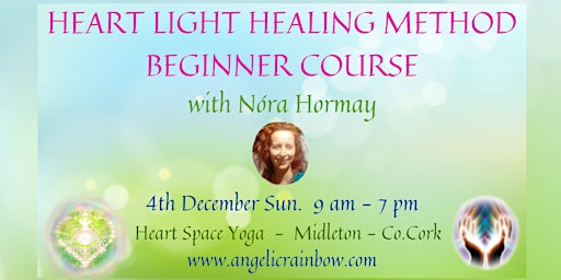 Heart Light energetic healing method beginner course