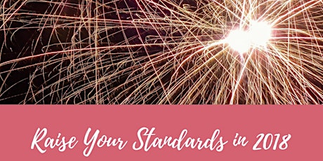 2018 Accountability Circle: Raise Your Standards, Define Your Goals & Take Action in the New Year primary image