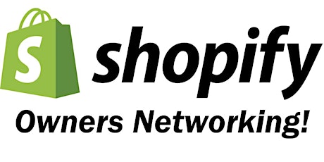 Shopify Owners Networking