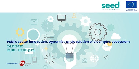 Public Sector Innovation. Dynamics and evolution of a complex ecosystem.