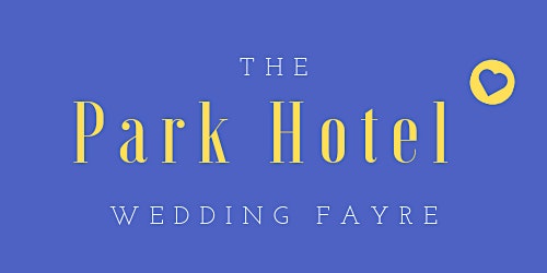 Park Hotel Wedding Fayre