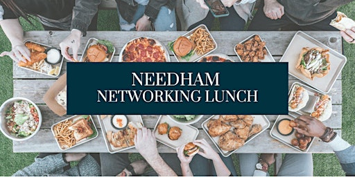 March Needham Professionals Networking Lunch