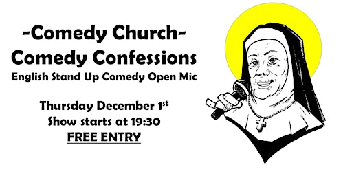 Comedy Church - Confession Session