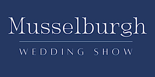 Musselburgh Wedding Show primary image