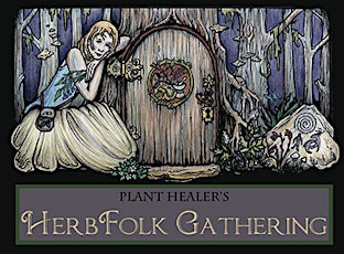 Traditions in Western Herbalism - HerbFolk Gathering primary image