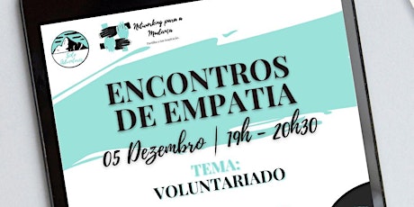 Imagem principal de Encontros de Empatia -  Dia internacional do Voluntariado