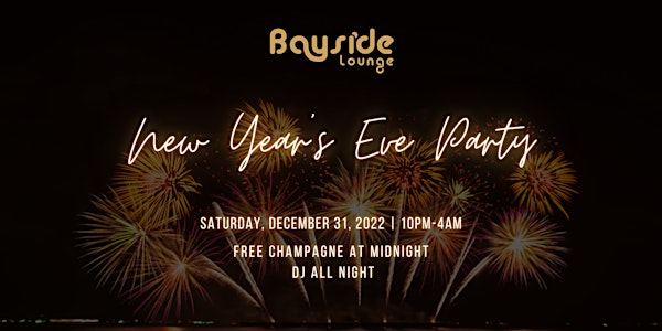 Bayside Lounge New Year's Eve Party
