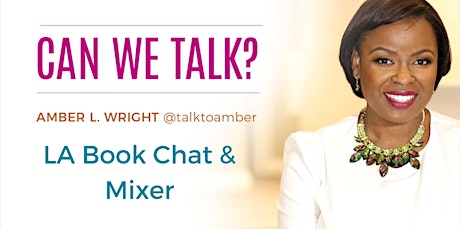 Can We Talk? L.A. Book Chat & Mixer primary image
