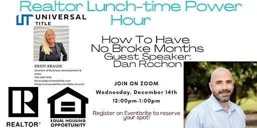 Realtor Lunch Time Power Hour: No Broke Months