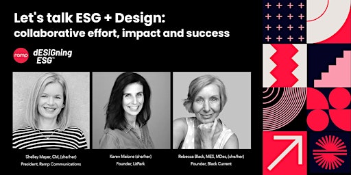 Let's talk ESG + Design: Collaborative effort, impact and success