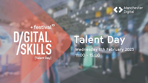 Collection image for Digital Skills Festival 2023 - Talent Day