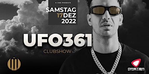 UFO361 Live on Stage - 17.12.22 - M ONE Club Gelsenkirchen