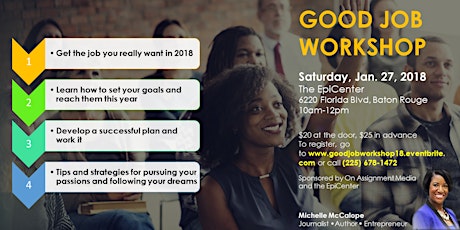 "Good Job" Workshop:  Get the job you really want in 2018 primary image