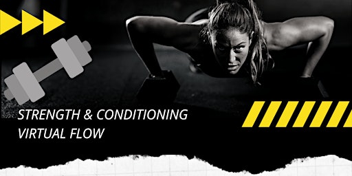 Strength & Conditioning Virtual Flow