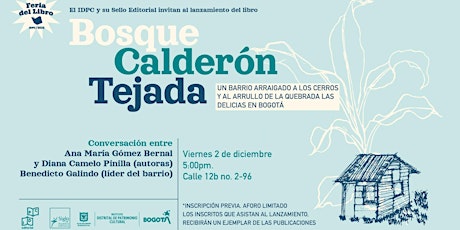 Lanzamiento del libro: El barrio Bosque Calderón Tejada