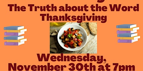 Who Needs Pilgrims? The Truth about the Word Thanksgiving