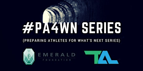#PA4WN (Preparing Athletes For What's Next) Series  primary image
