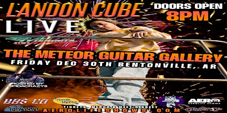 Landon Cube Live  Bentonville Ar