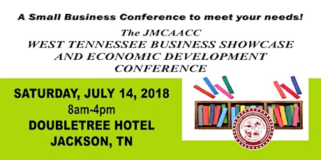 WestTN Business Showcase & Economic Development Conference 2018 primary image