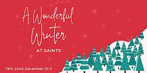 Imagen principal de A Wonderful Winter @ Saints  20/12/22