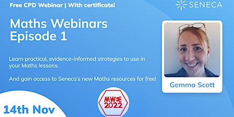 Maths Webinars - Episode 1 - Gemma Scott