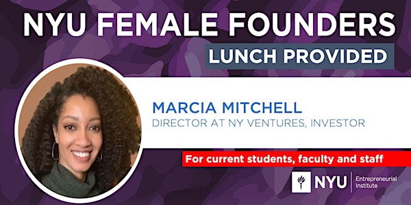 Female Founders Lunch with Investor Marcia Mitchell, NY Ventures
