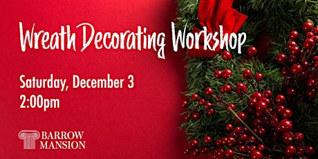 Wreath Decorating Workshop