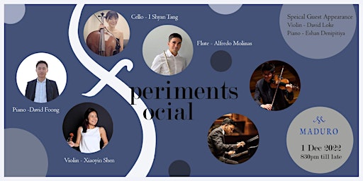 EXPERIMENTS SOCIAL - A Thursday Classical Evening Special