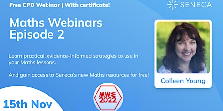 Maths Webinars - Episode 2 - Colleen Young
