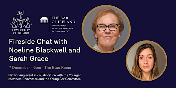 Fireside Chat with Noeline Blackwell and Sarah Grace