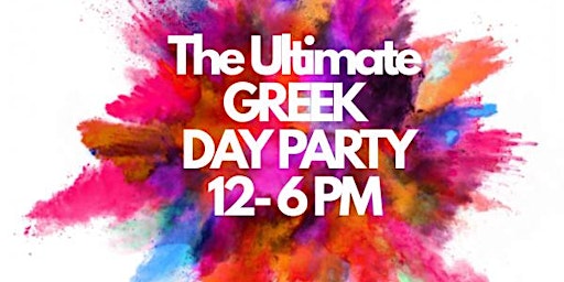 The Ultimate Greek Day Party