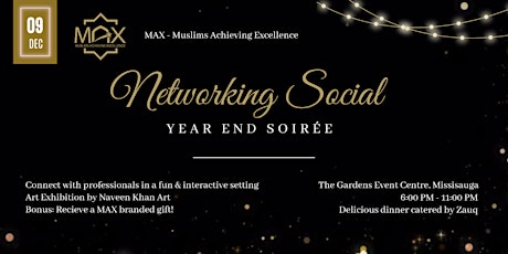 MAX Year End Soirée: Networking Social