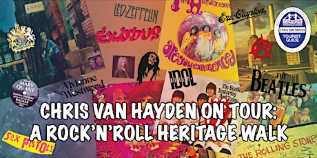 Chris Van Hayden on Tour: A Rock'n'roll Heritage Walk + drinks