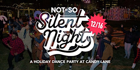 NOT SO SILENT NIGHT in Center Plaza