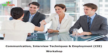 "Communication, Interview Techniques & Employment” Workshop primary image