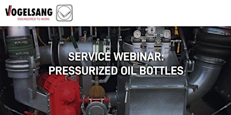 Service Training Webinar: Vogelsang's Pressurized Oil Bottle