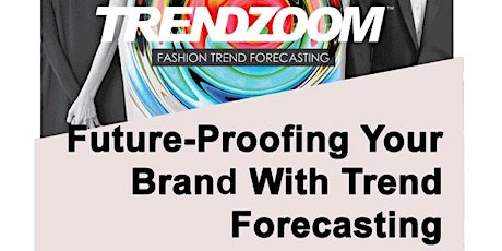 Future-Proofing Your Brand with Trend Forecasting primary image