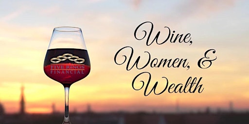 Wine Women Wealth- Midtown Tulsa Sip & Shop