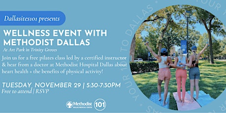 Dallasites101 & Methodist Dallas Pilates on the Lawn + Health Discussion
