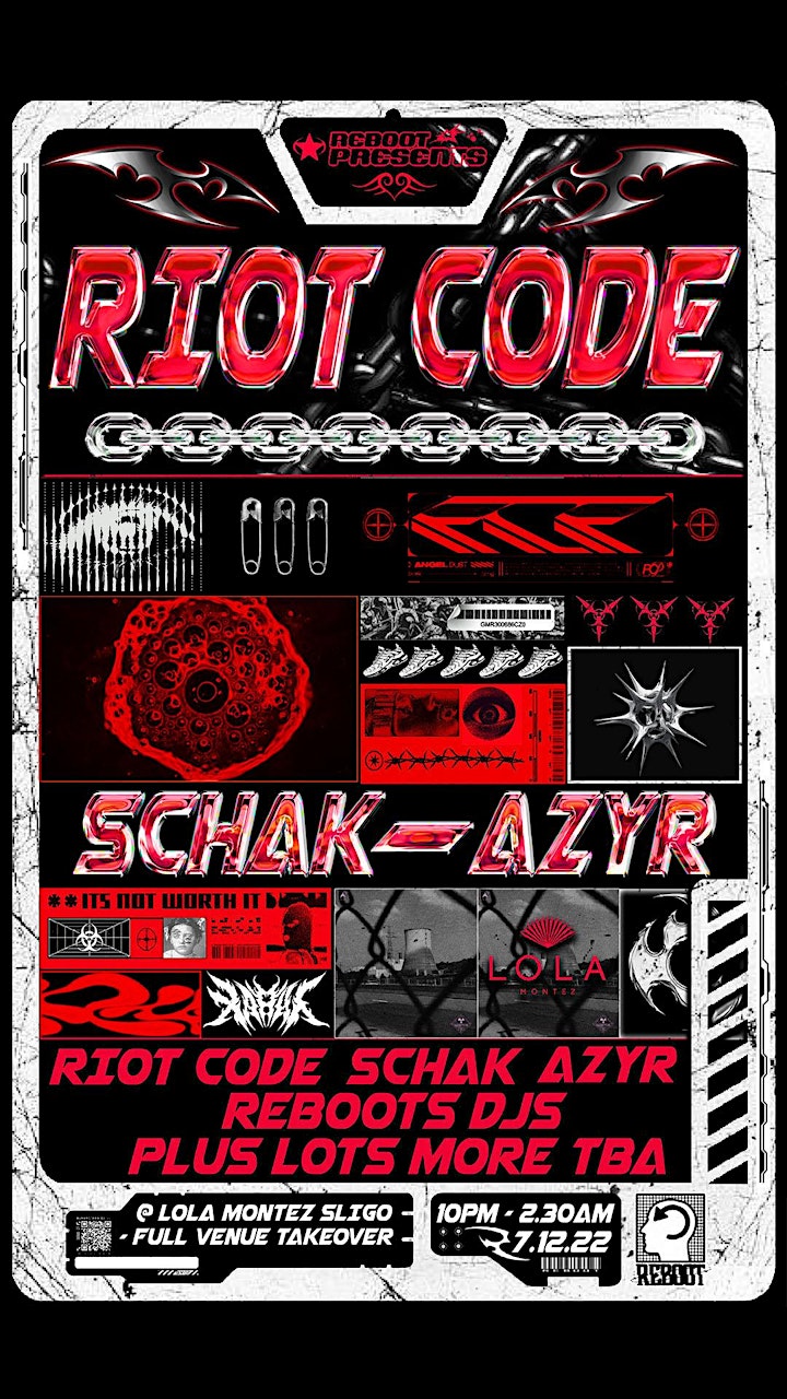 Reboot Presents : Riot Code , Schak & Azyr at Lola Montez Sligo image
