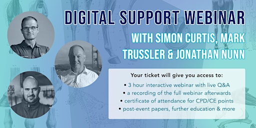 Digital Cushion & Support Webinar - Simon Curtis, Jon Nunn & Mark Trussler