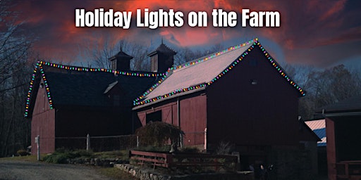 Holiday Lights on the Farm